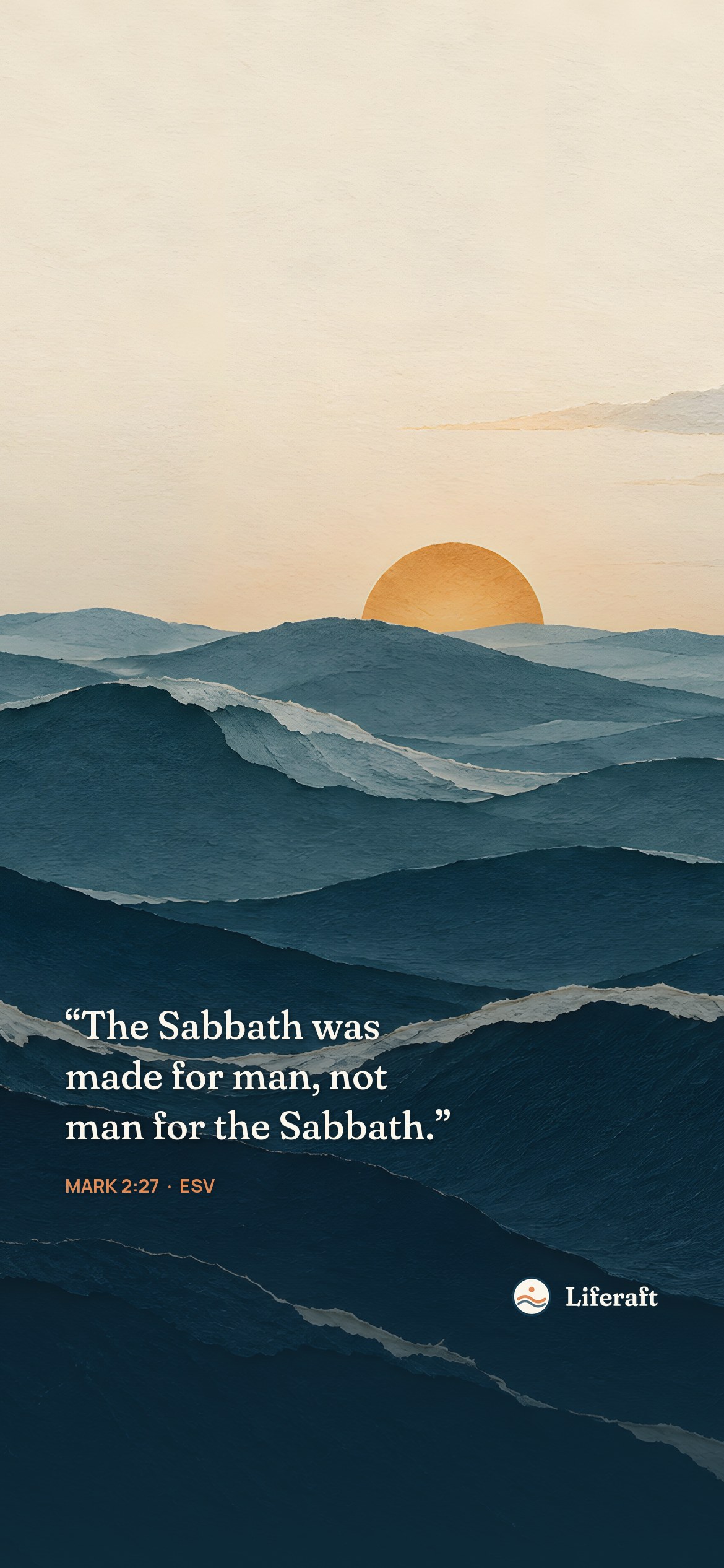 Layered waves and rising sun, with Mark 2:27