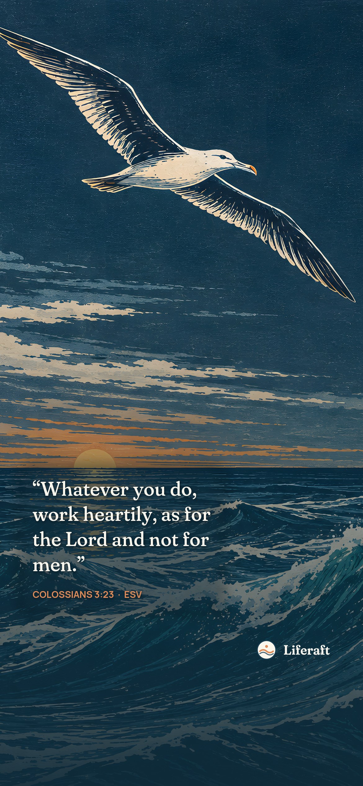 Above the breaking wave, with Colossians 3:23