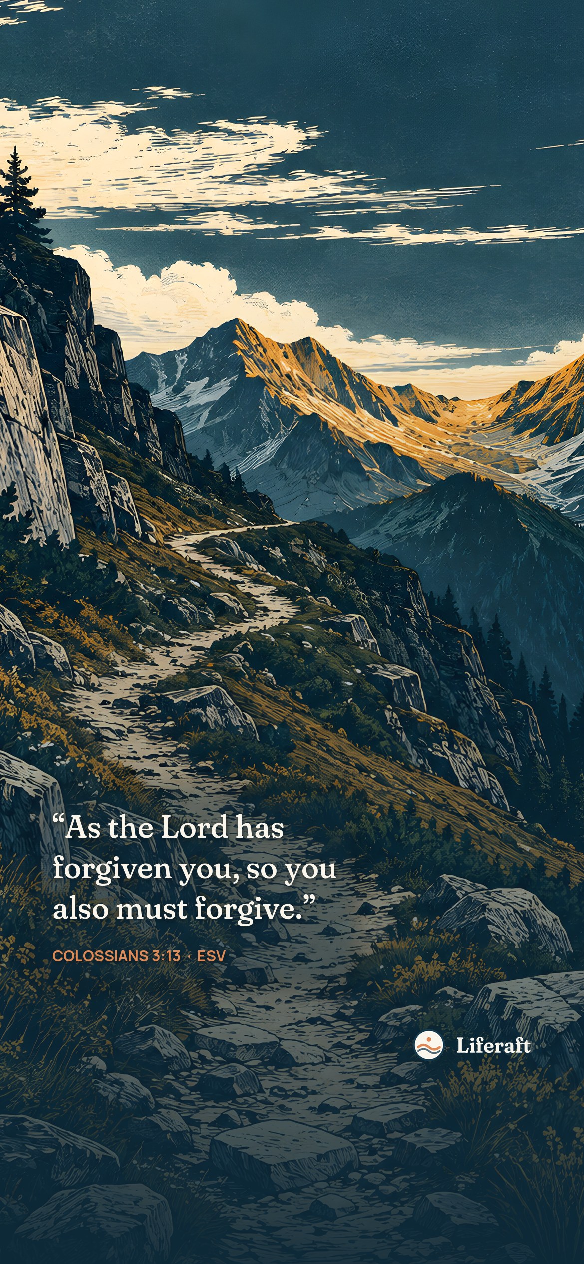 Mountain pass toward dawn, with Colossians 3:13