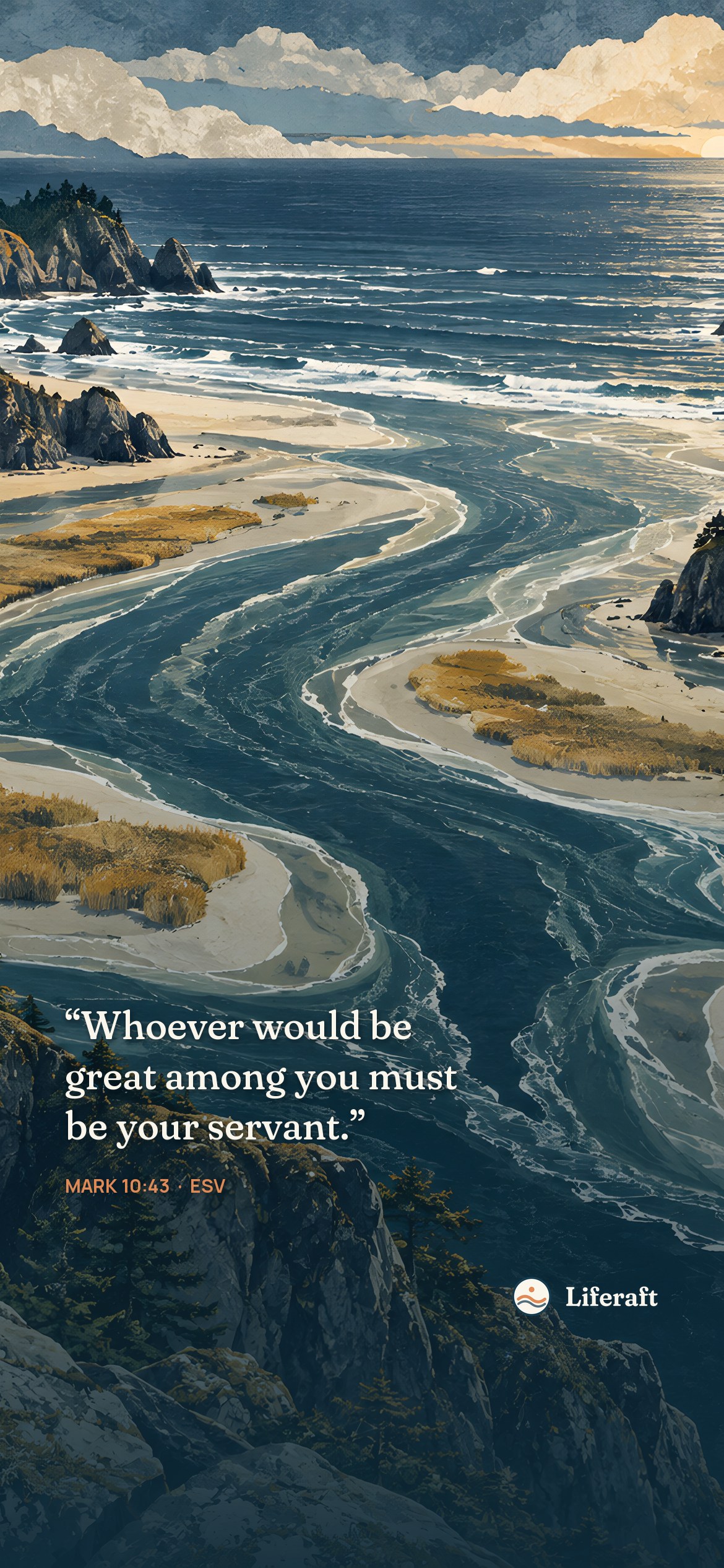 Coastal river meets the tide, with Mark 10:43