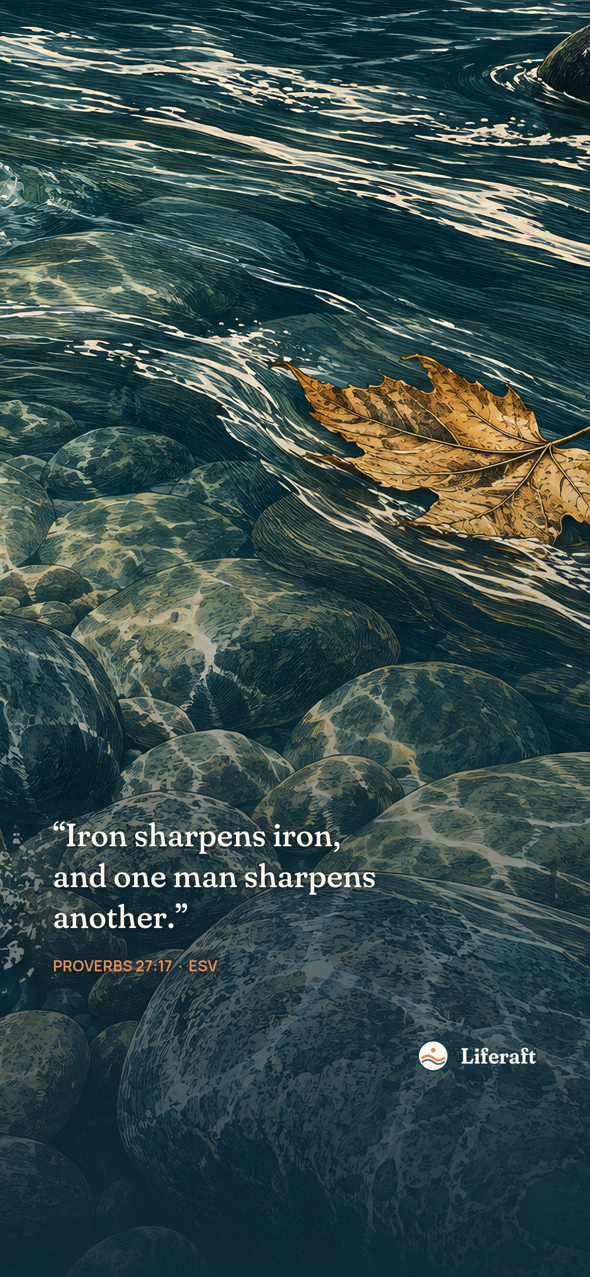 River stones and clear water, with Proverbs 27:17
