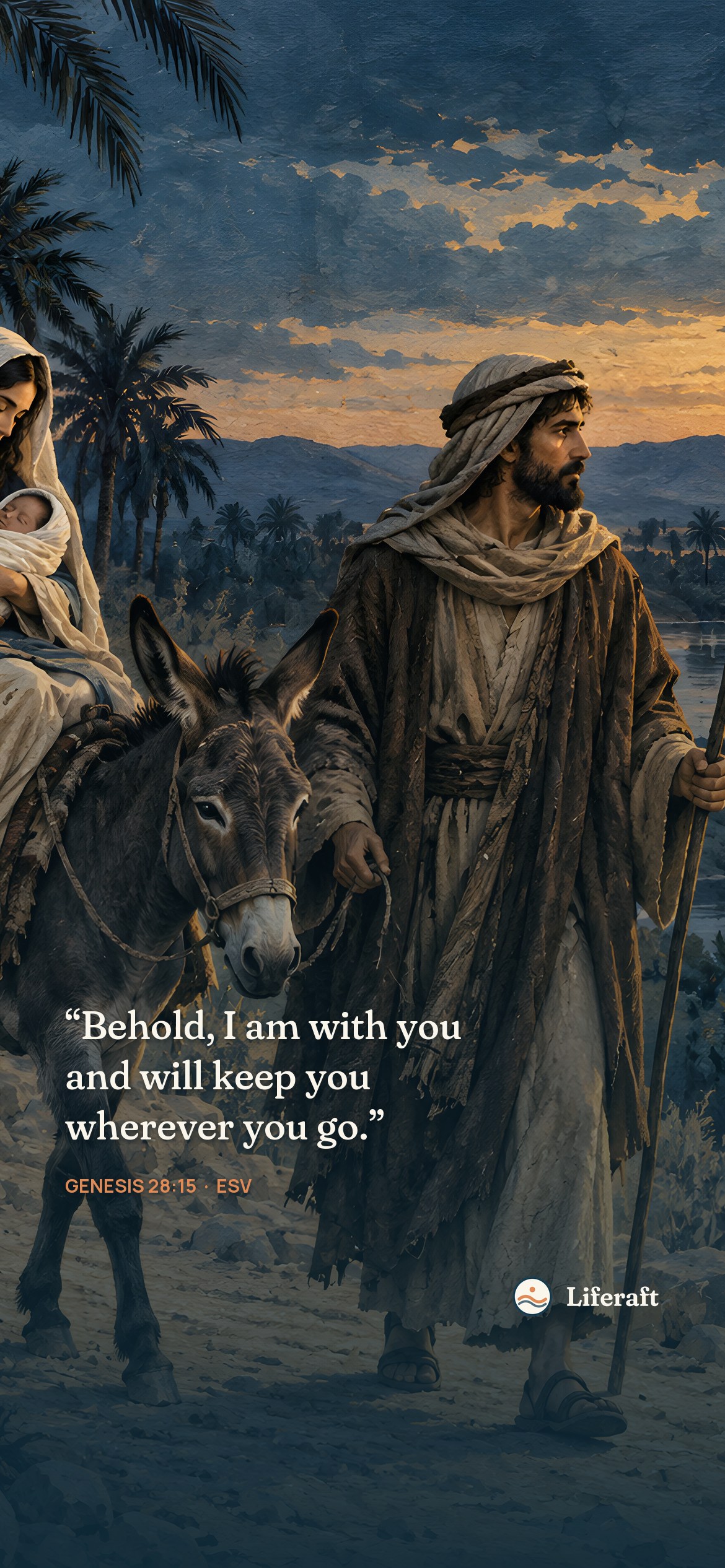 Flight into egypt, with Genesis 28:15