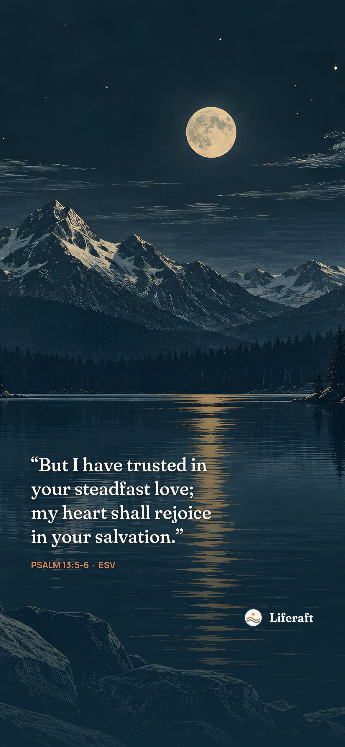 Night reflections on the lake, with Psalm 13:5-6