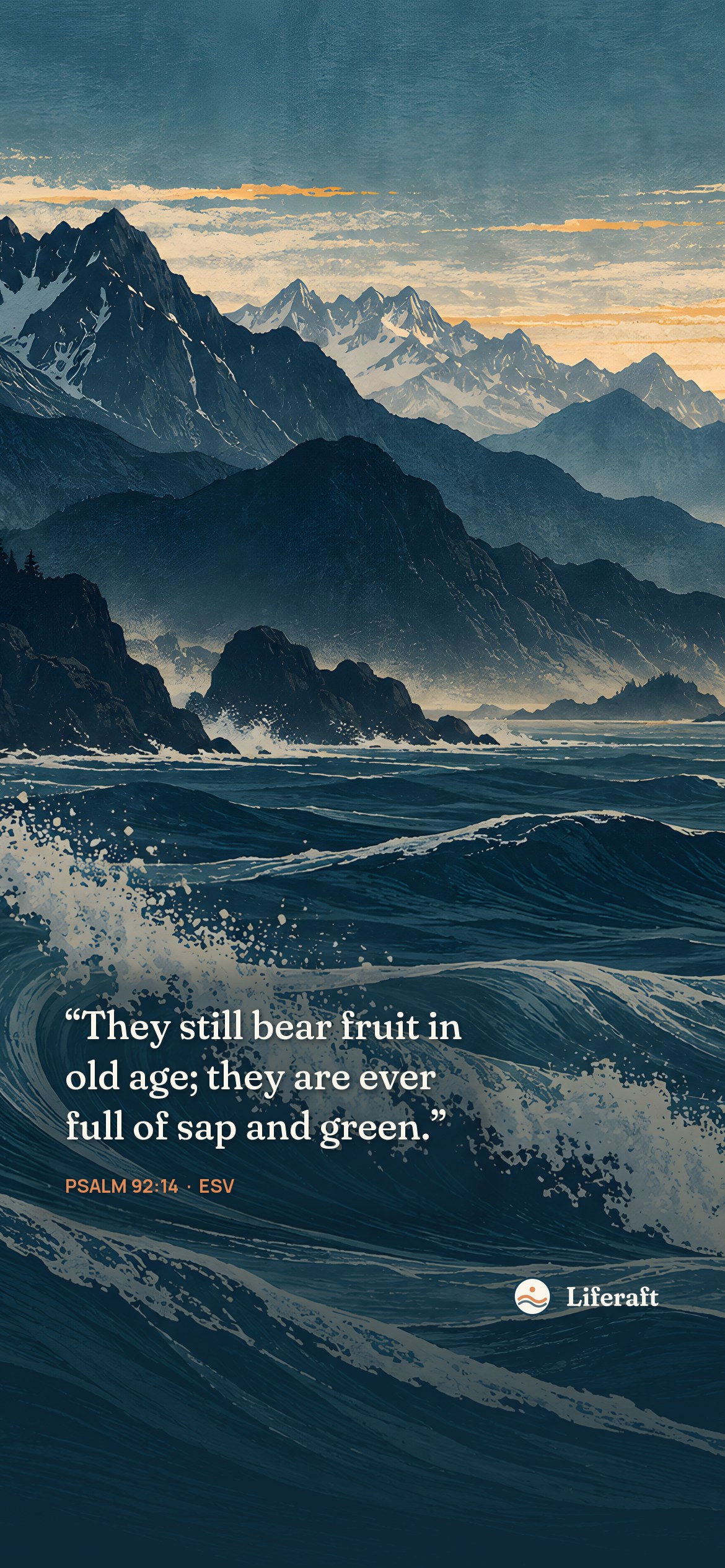 Mountain ridges like waves, with Psalm 92:14