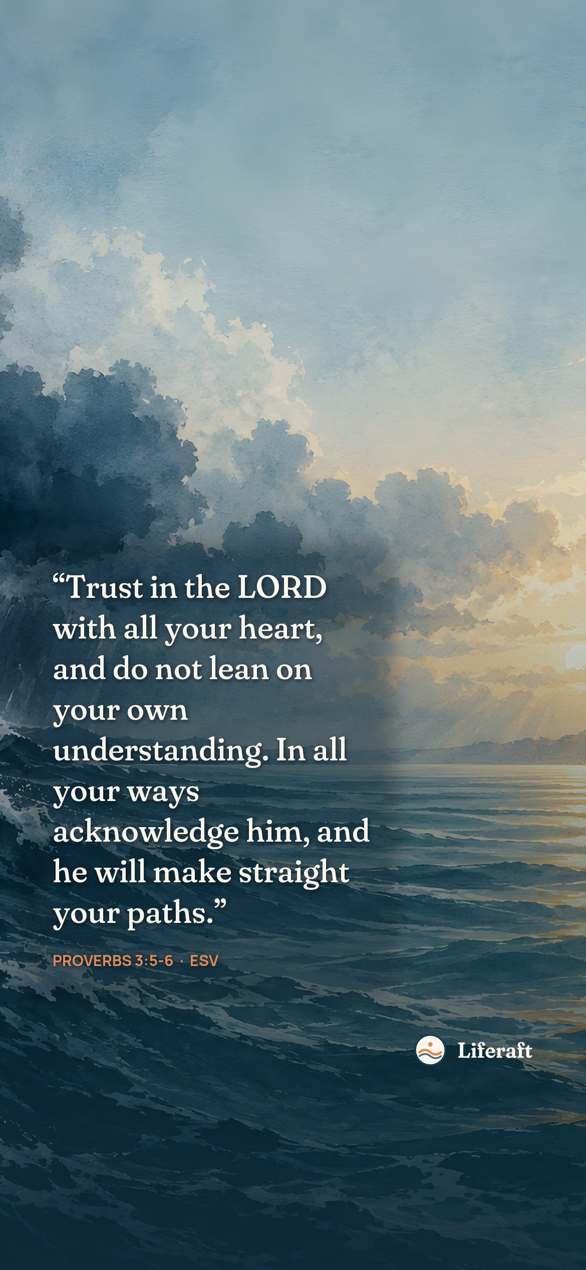 From storm to calm, with Proverbs 3:5-6