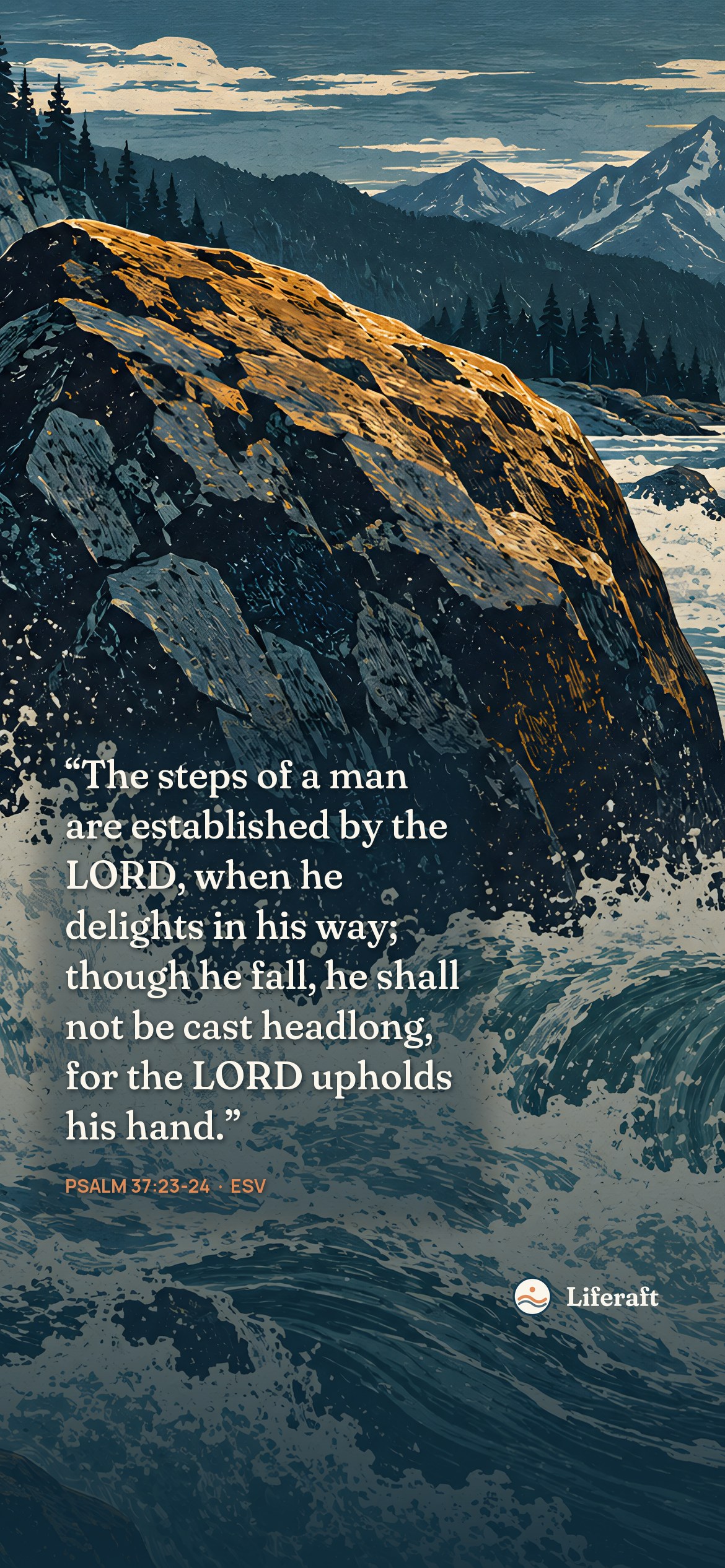 Rapids and the steady boulder, with Psalm 37:23-24