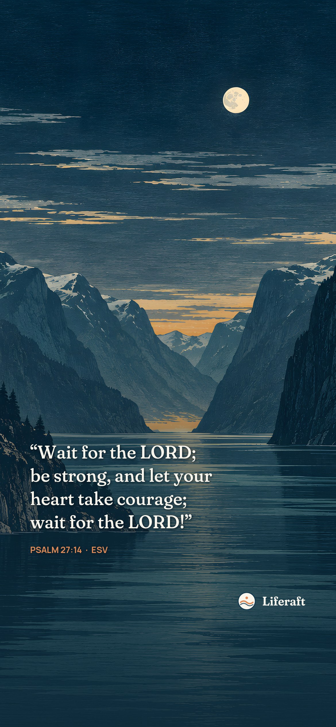 Moonrise over the fjord, with Psalm 27:14