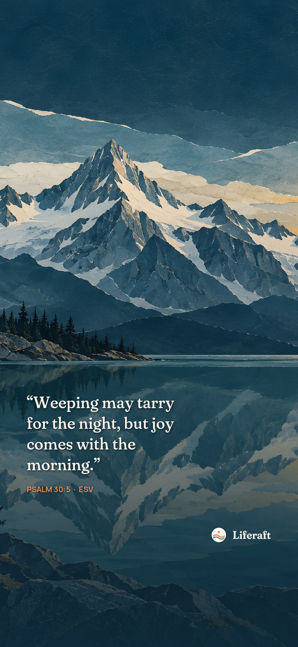 Alpine lake at first light, with Psalm 30:5